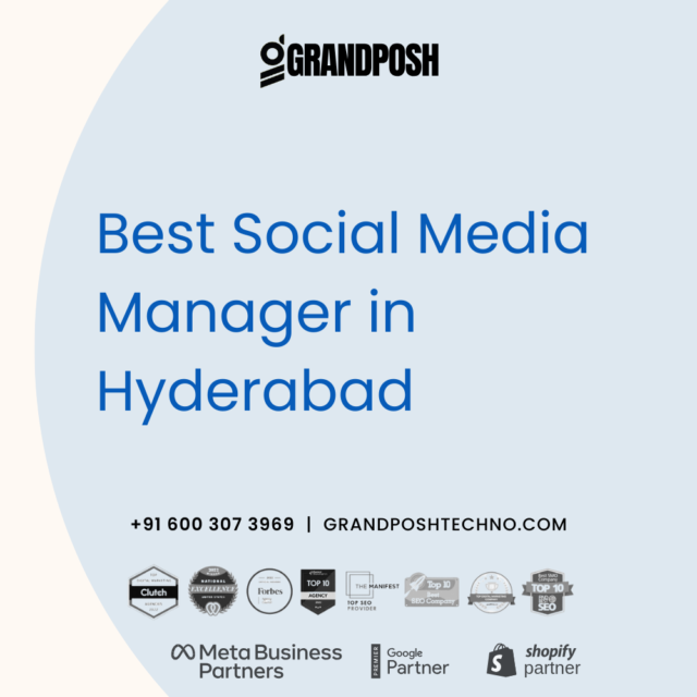 Best Social Media Manager in Hyderabad