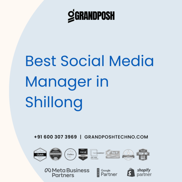 Best Social Media Manager in Shillong