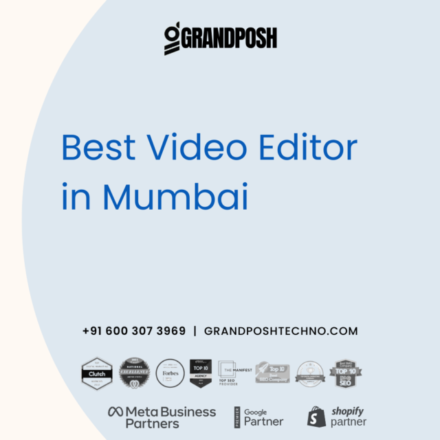 Best Video Editor in Mumbai