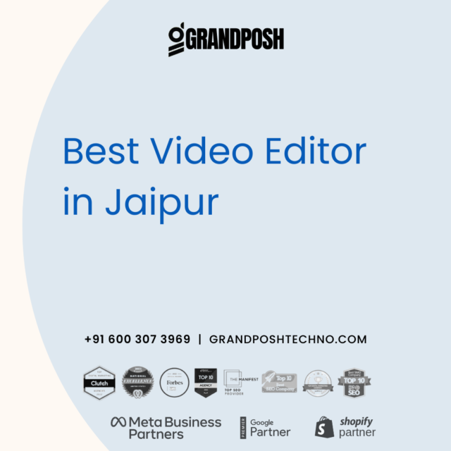 Best Video Editor in Jaipur