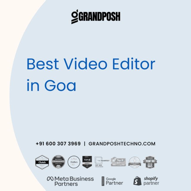 Best Video Editor in Goa