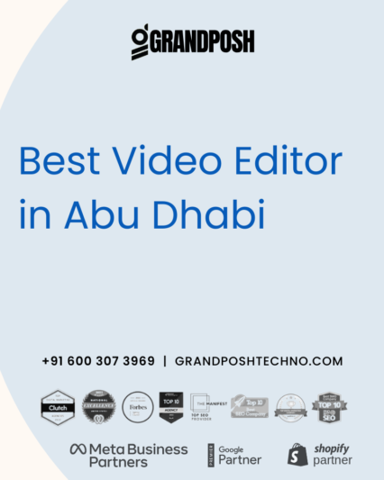 Best Video Editor in Abu Dhabi