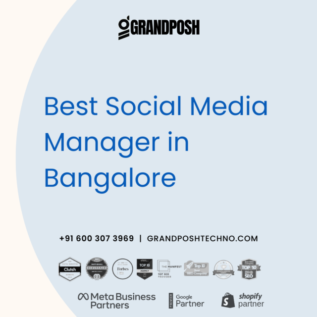 Best Social Media Manager in Bangalore