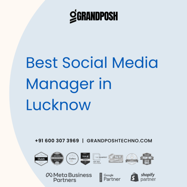 Best Social Media Manager in Lucknow